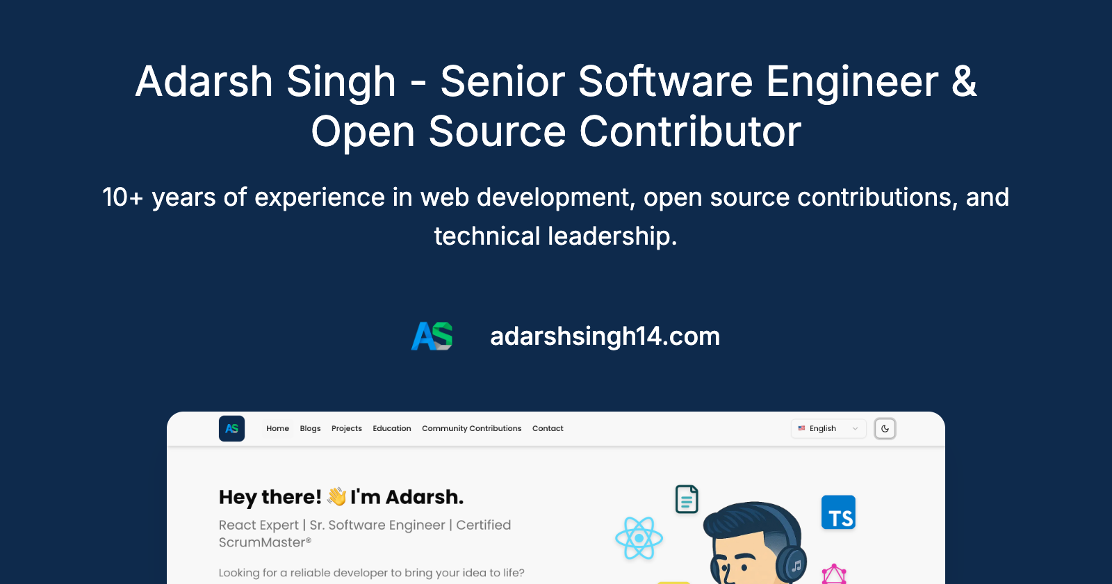 Adarsh Singh - Senior Software Engineer & Open Source Contributor